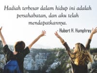 Kata Kata Mutiara untuk Sahabat - Robert H Humphrey