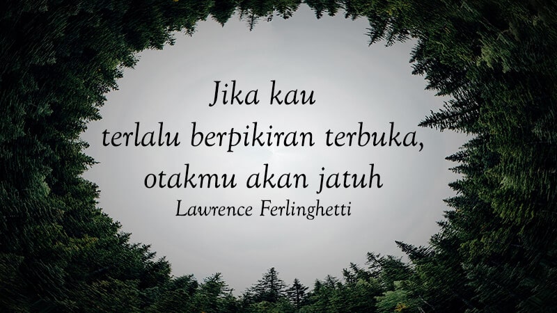 Motto hidup singkat tapi bermakna - Lawrence F.