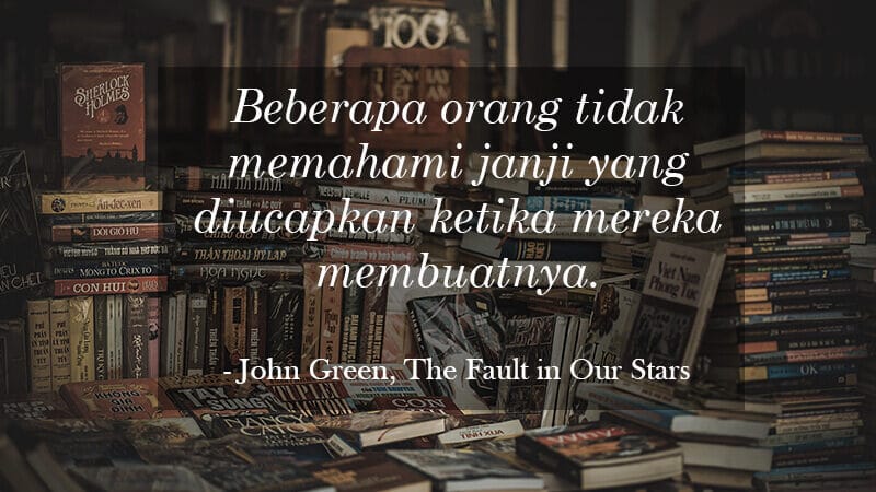 Kata Kata Indah Novel - John Green