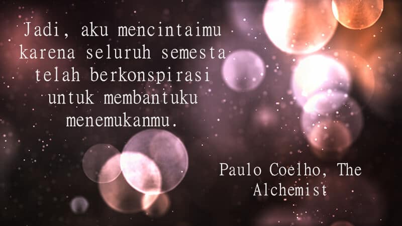 Kata Kata buat Pacar Tersayang - Paulo Coelho