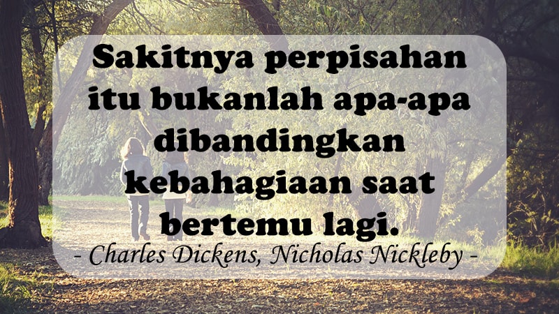 Kata Kata Perpisahan Untuk Sahabat Charles Dickens Nicholas Nickleby