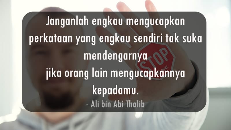Kata-Kata Inspiratif Islami - Ali bin Abi Thalib