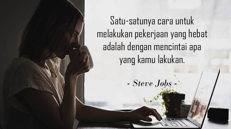 Kata Kata Motivasi Kerja Steve Jobs