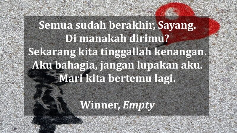 Kata-Kata Sedih buat Mantan - Winner Empty