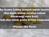 Kata-Kata Bahagia Bersama Pacar - Winnie The Pooh