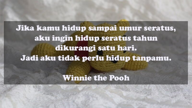 Kata-Kata Bahagia Bersama Pacar - Winnie The Pooh