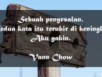Kata-Kata Penyesalan Diri Sendiri - Vann Chow