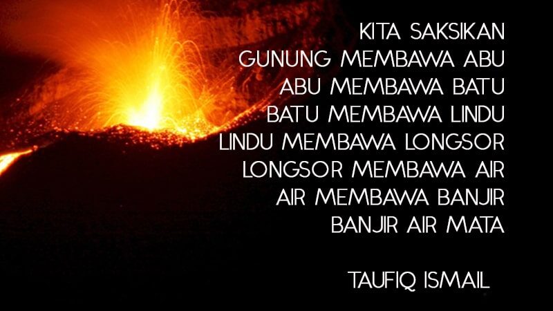 Puisi tentang Bencana Alam - Taufiq Ismail
