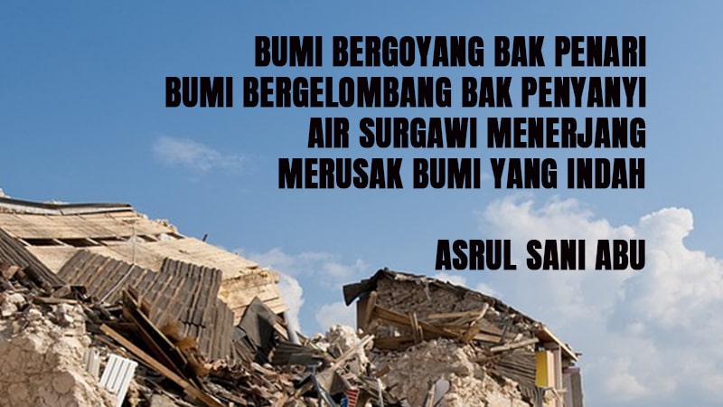 Puisi tentang Bencana Alam - Asrul Sani Abu